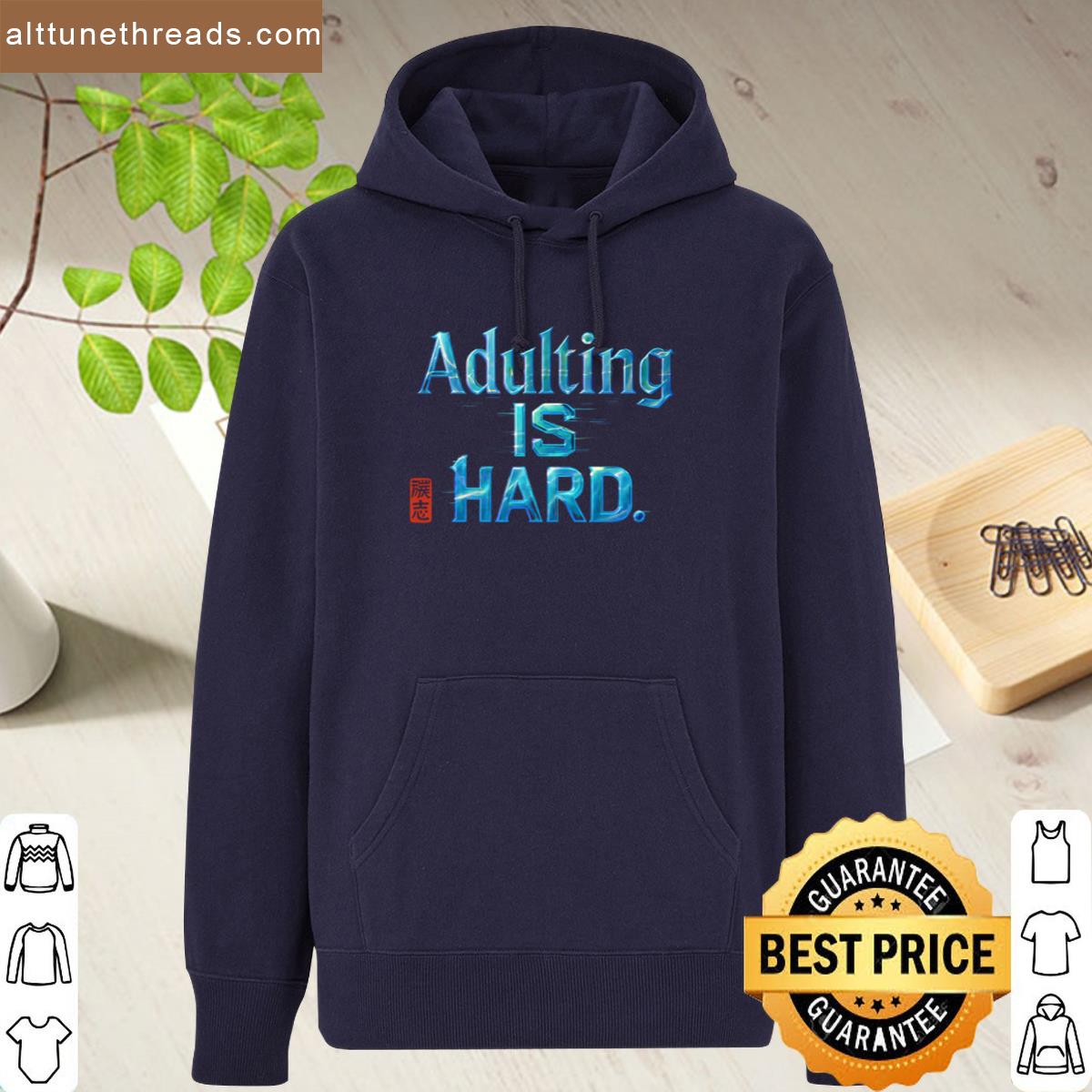 Adulting Is Hard Shiny Iridescent Text Graphic Relatable Humorous Statement Gift Shirt