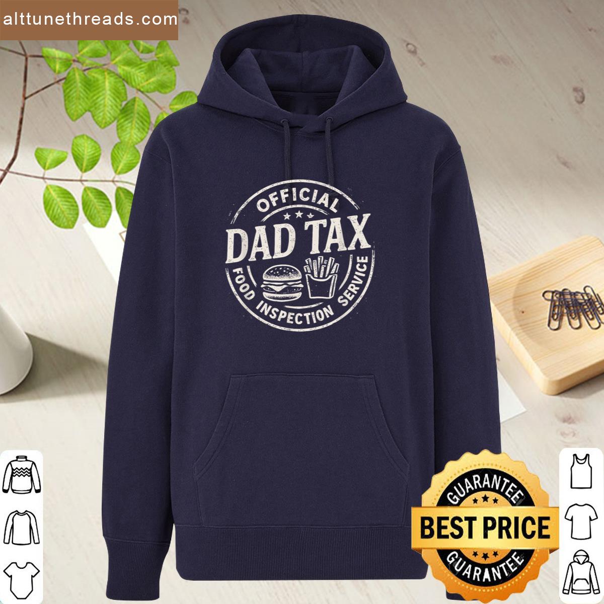 Dad Tax Funny Papa Daddy Fathers Day Shirt