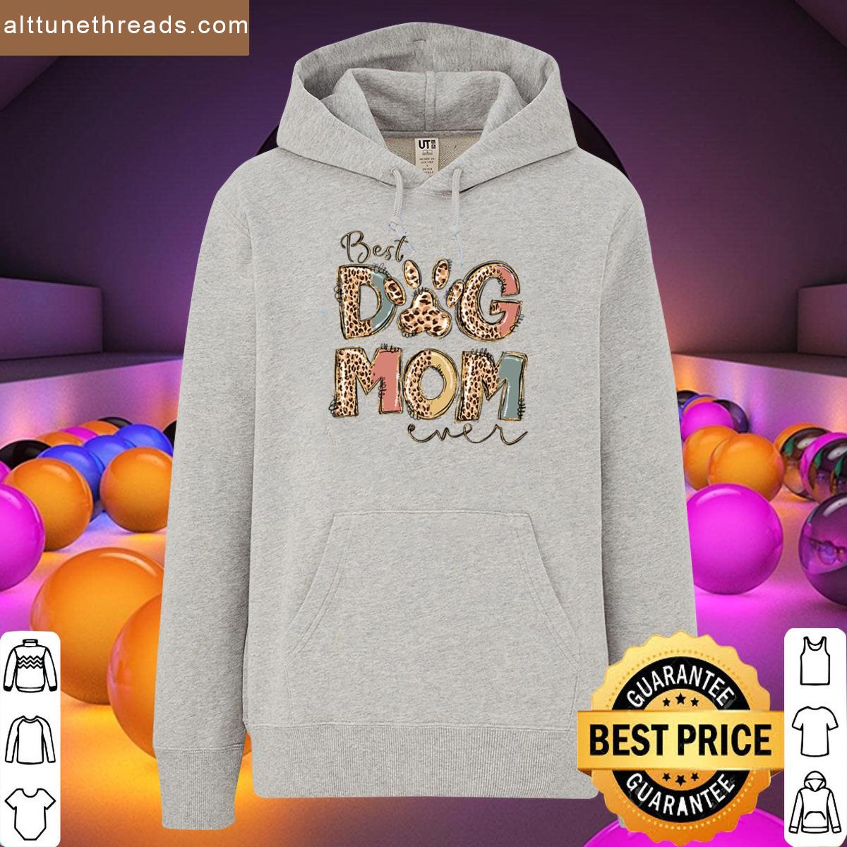 Best Dog Mom Ever Oversized Shirt