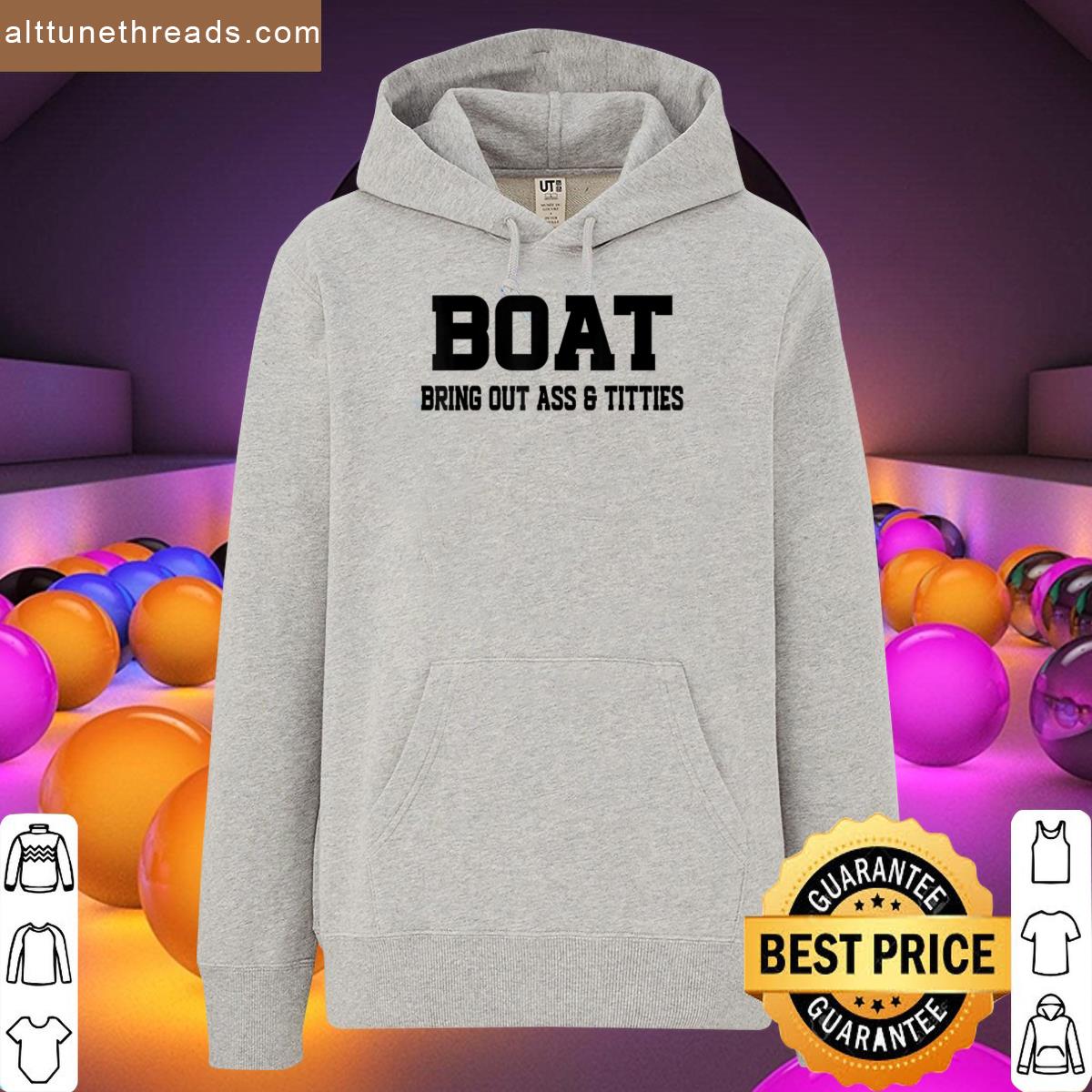 Boat Bring Out Ass Titties Shirt