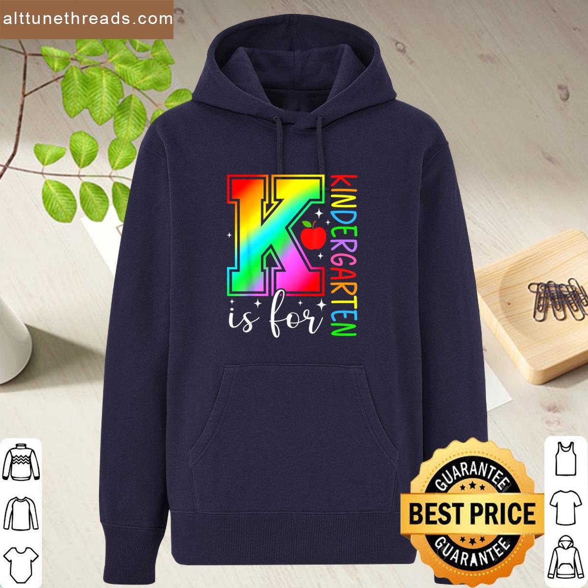 K Is For Kindergarten Rainbow Back To School Teacher Student Shirt