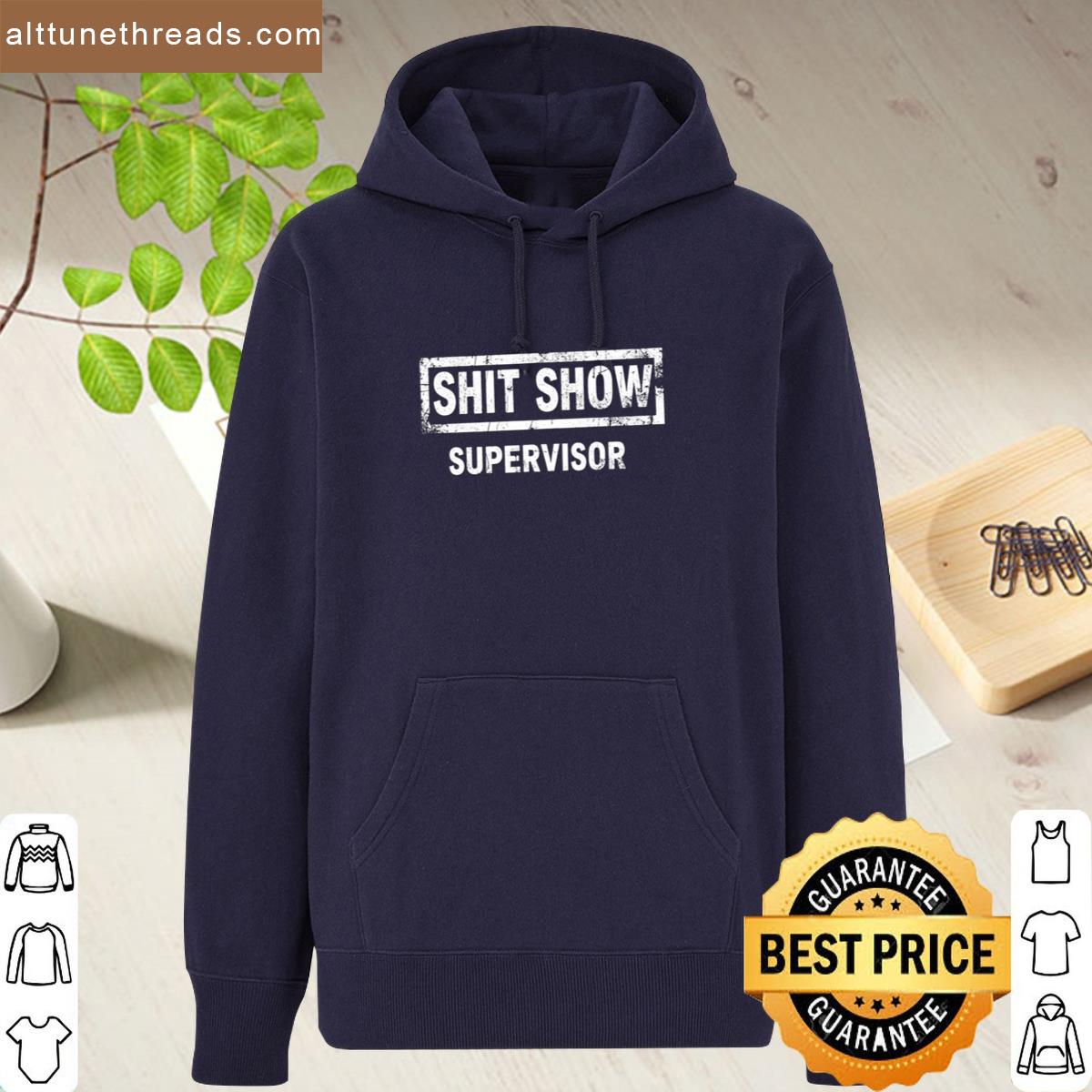 Shit Show Supervisor Oversized Shirt