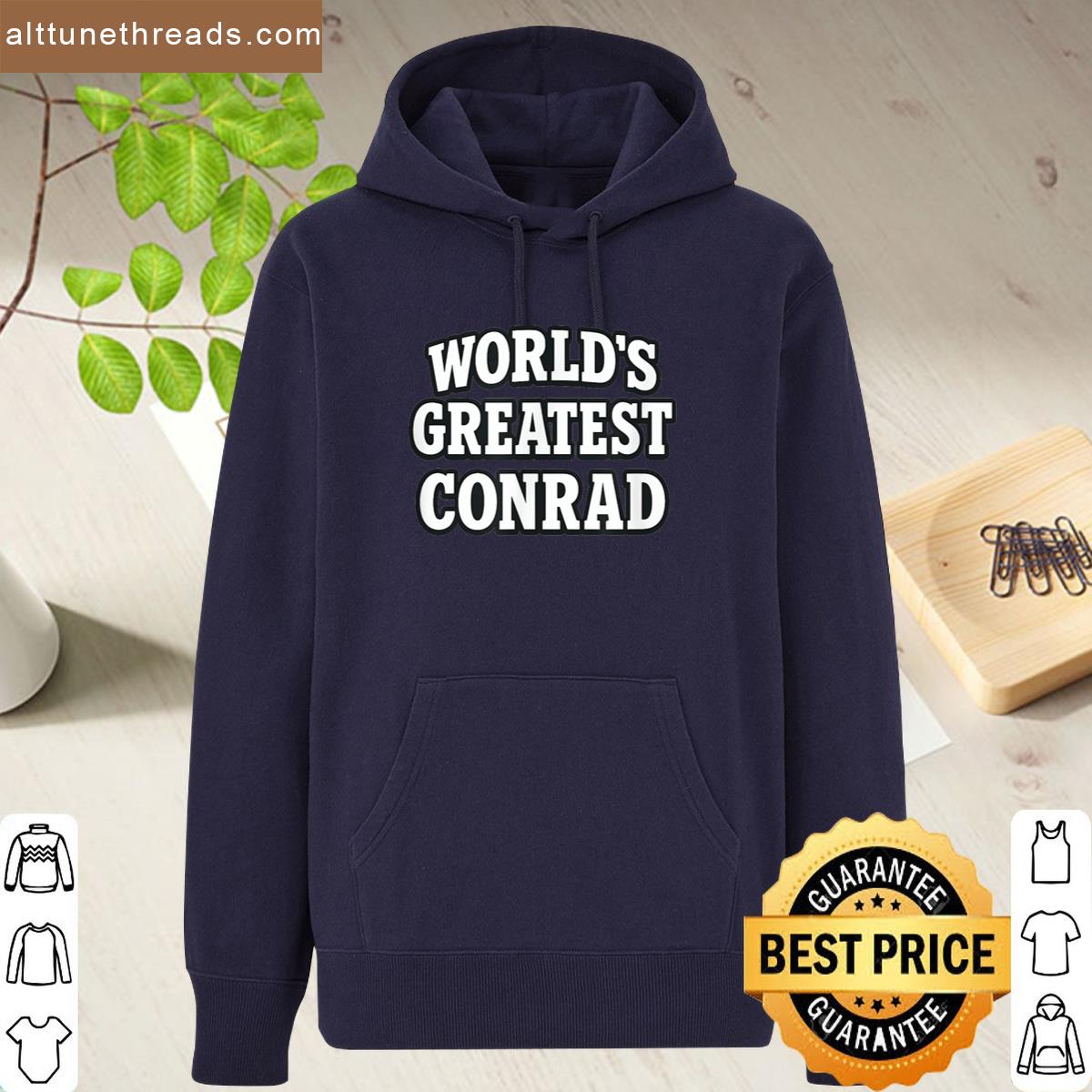 Worlds Greatest Conrad Custom Funny Gift Shirt