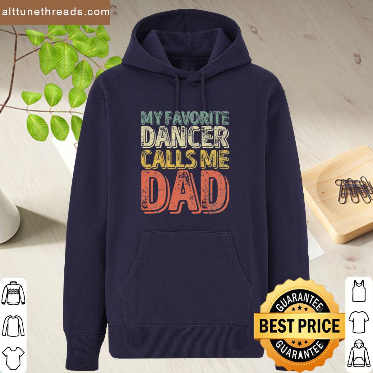 My Favorite Dancer Calls Me Dad Funny Christmas Gift Shirt