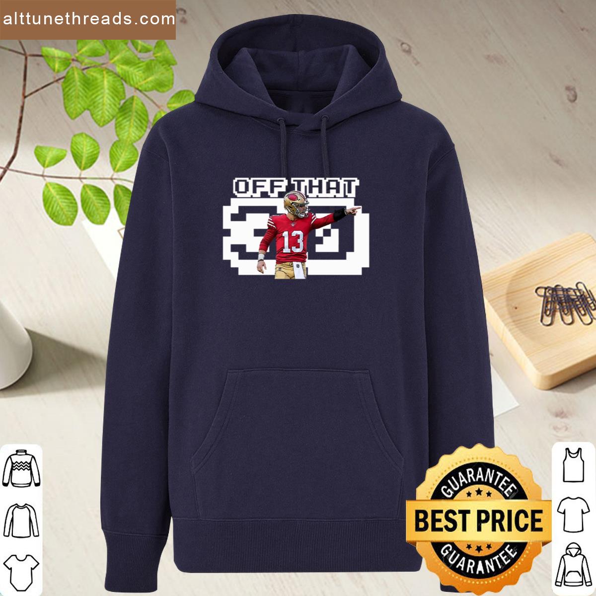 Off That Brock Sport Purdy 30 Shirt