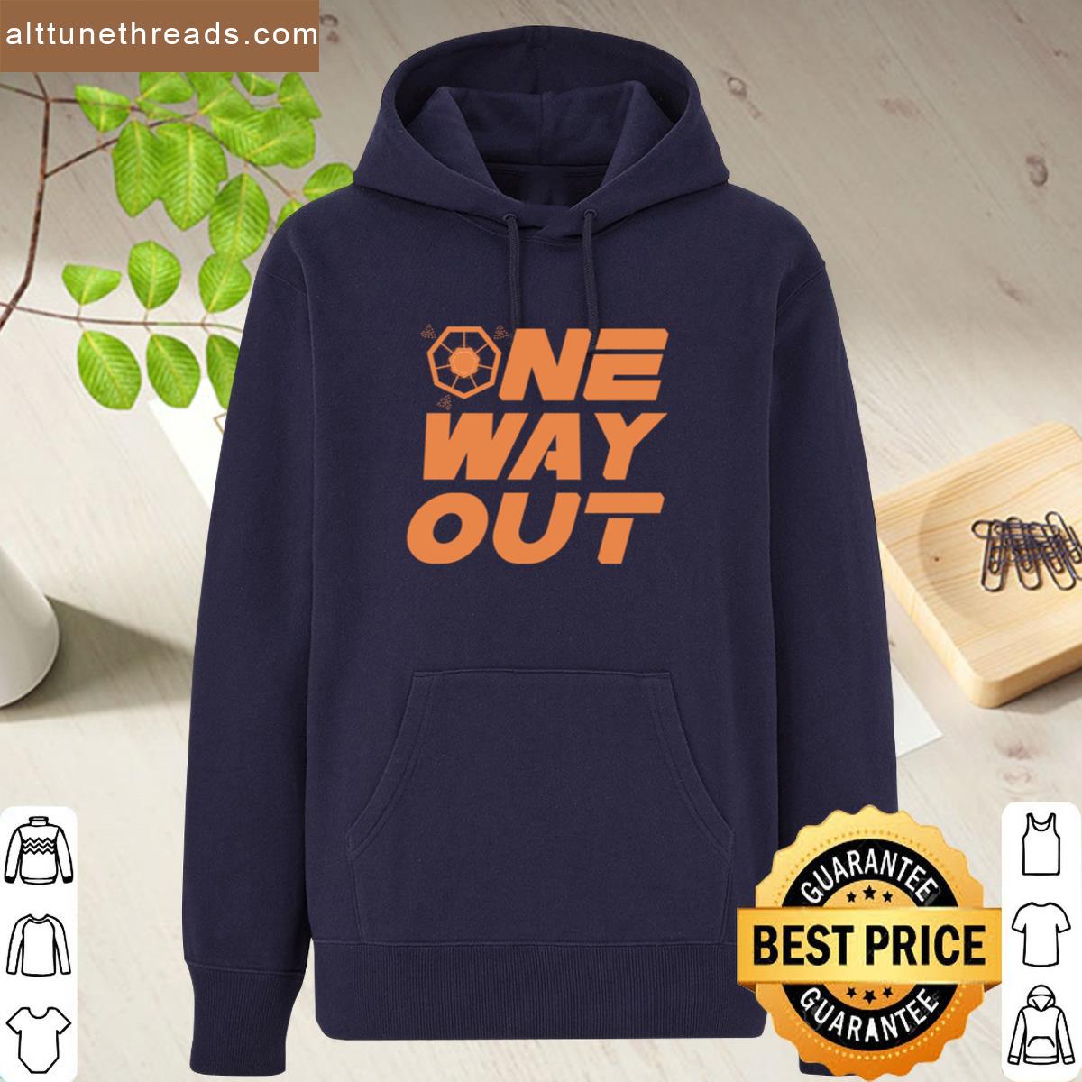 One Way Out Shirt