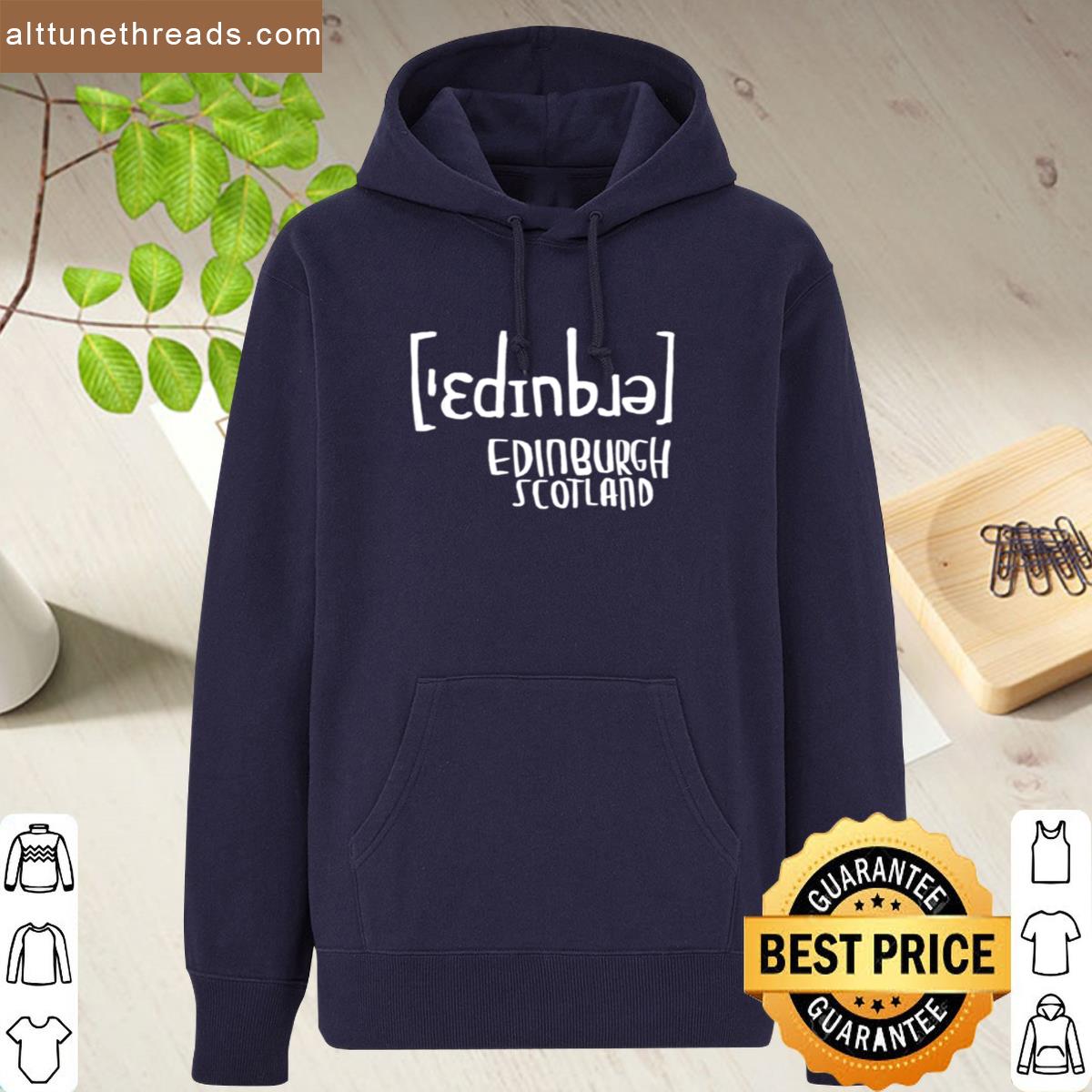 Pronunciation Edinburgh Scotland Shirt