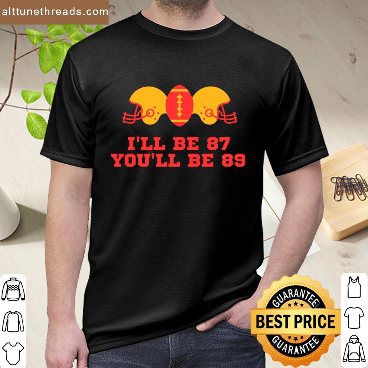 Ill Be 87 Youll Be 89 Marys Song Taylor Swift Shirt