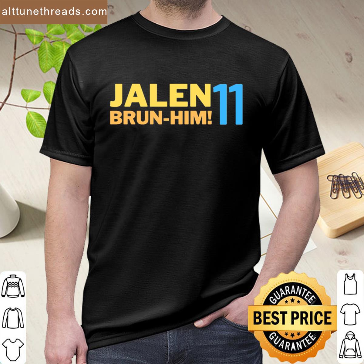 Jalen Brun Him Quote Ver 2 Oversized Shirt