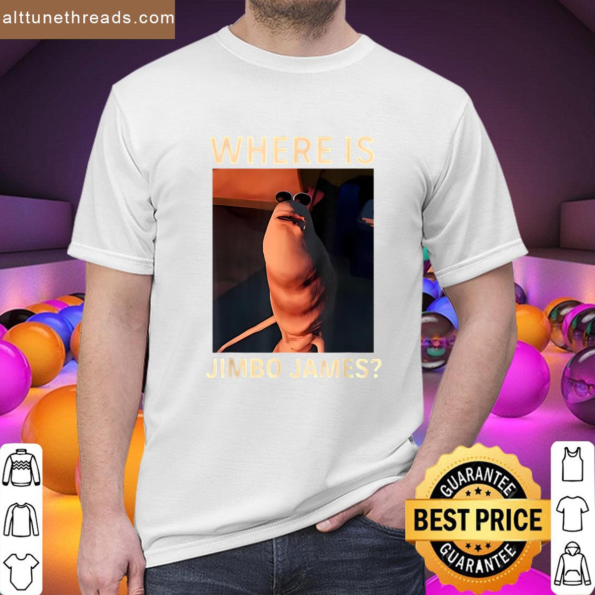 Marcus The Worm Where Is Jimbo James Funny Meme Shirt