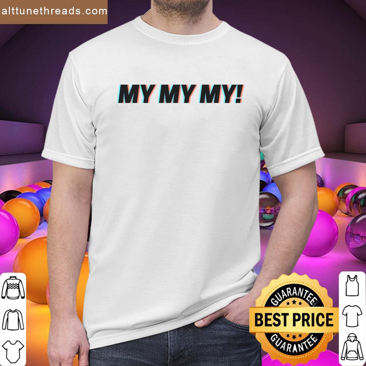My My My Troye Sivan Shirt