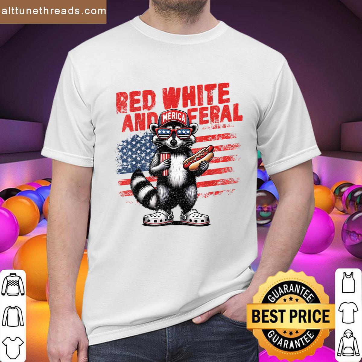 Red White And Feral Funny Raccoon 4th Of July Saying Meme Shirt