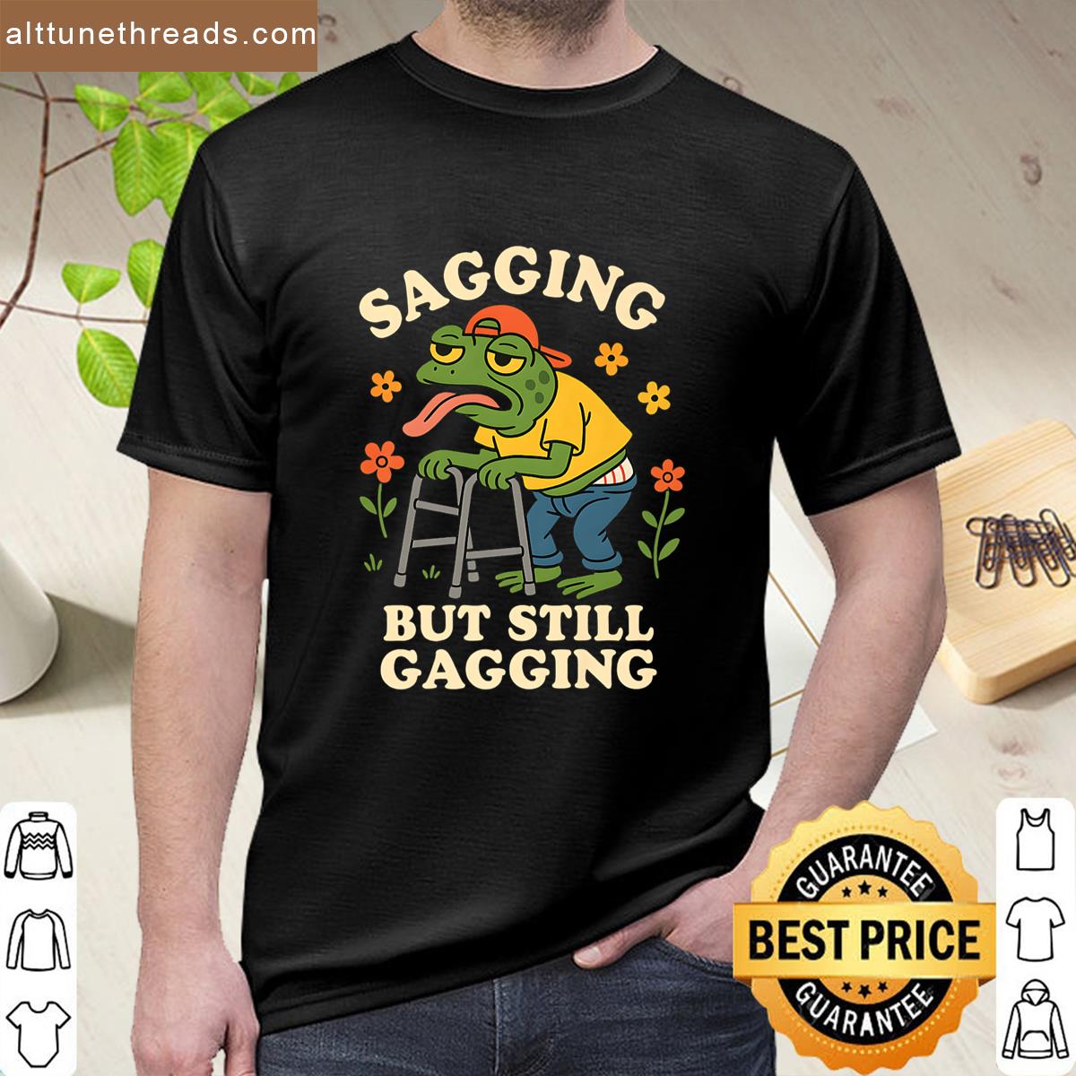 Sagging But Still Gagging Funny Grandmother Grandma Premium Shirt