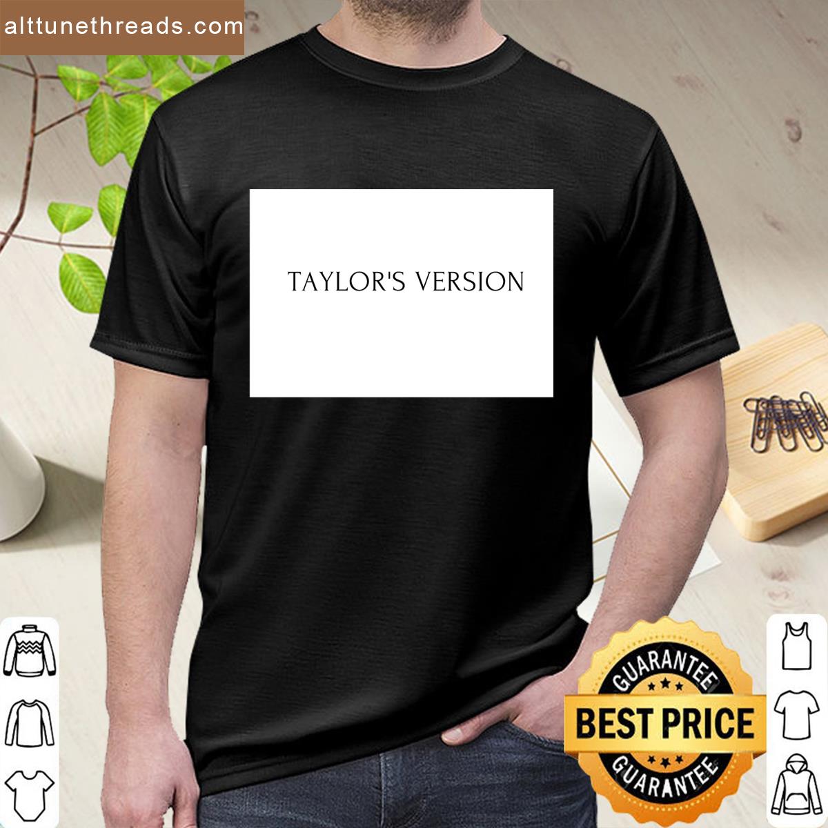 Taylor Swift Taylors Version Shirt