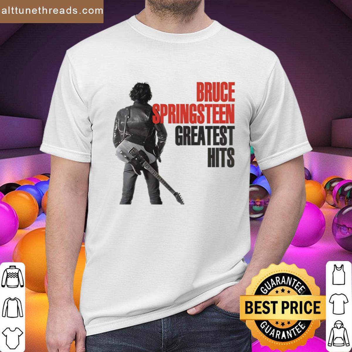 Touristbruce Springsteen Bruce Springsteen Bruce Springsteen Bruce Springsteen Bruce Springsteen Shirt
