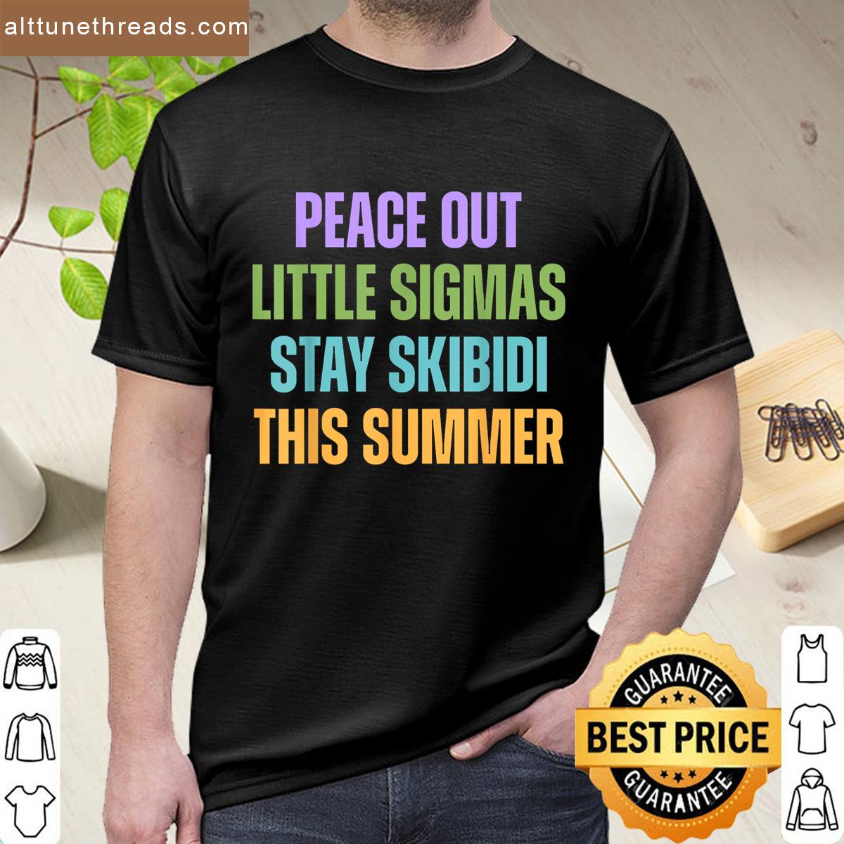 Vintage Peace Out Little Sigmas Stay Skibidi Last Day School Shirt