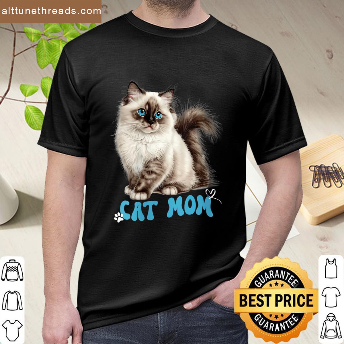 Womens Cat Mom Mothers Day Cute Ragdoll Kitten Lover Shirt