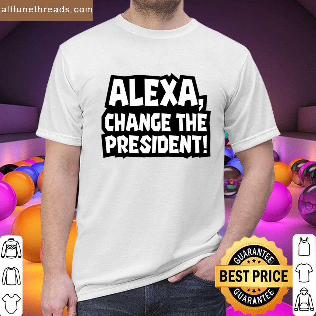 Alexa Chang The President Shirt
