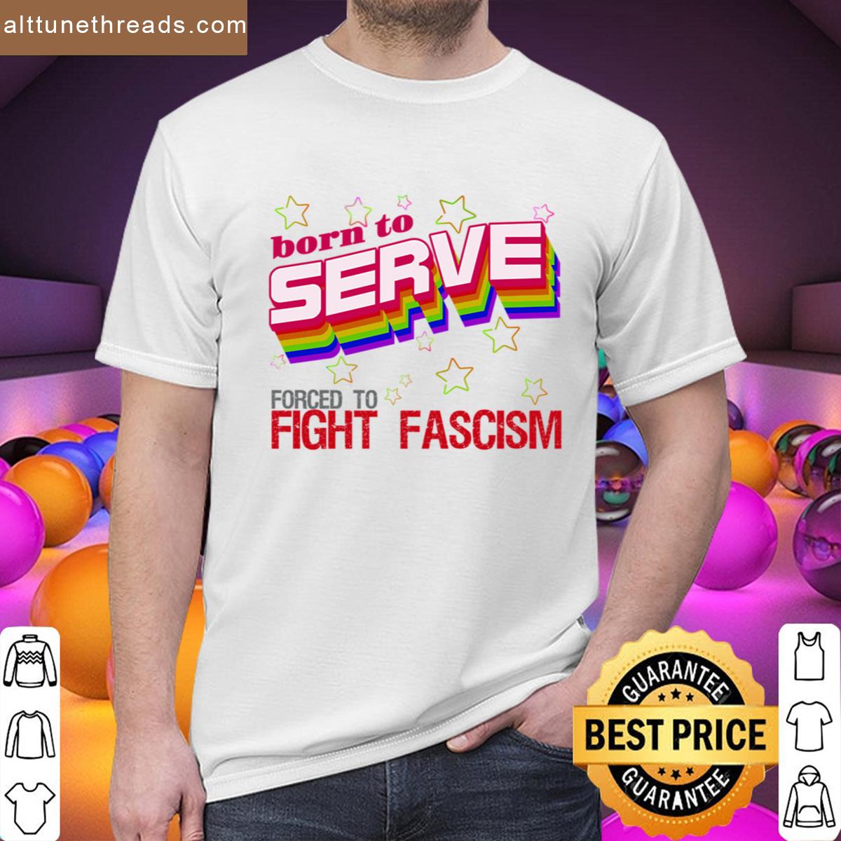 Born To Serve Shirt