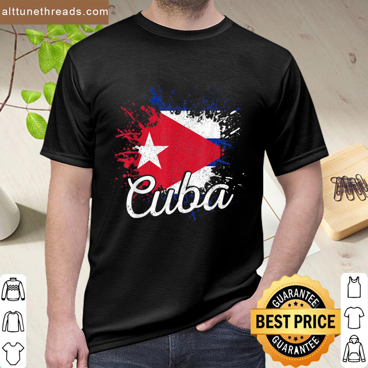 Cuba Patriotic Cuban Pride Flag Patriotic Cuba Shirt