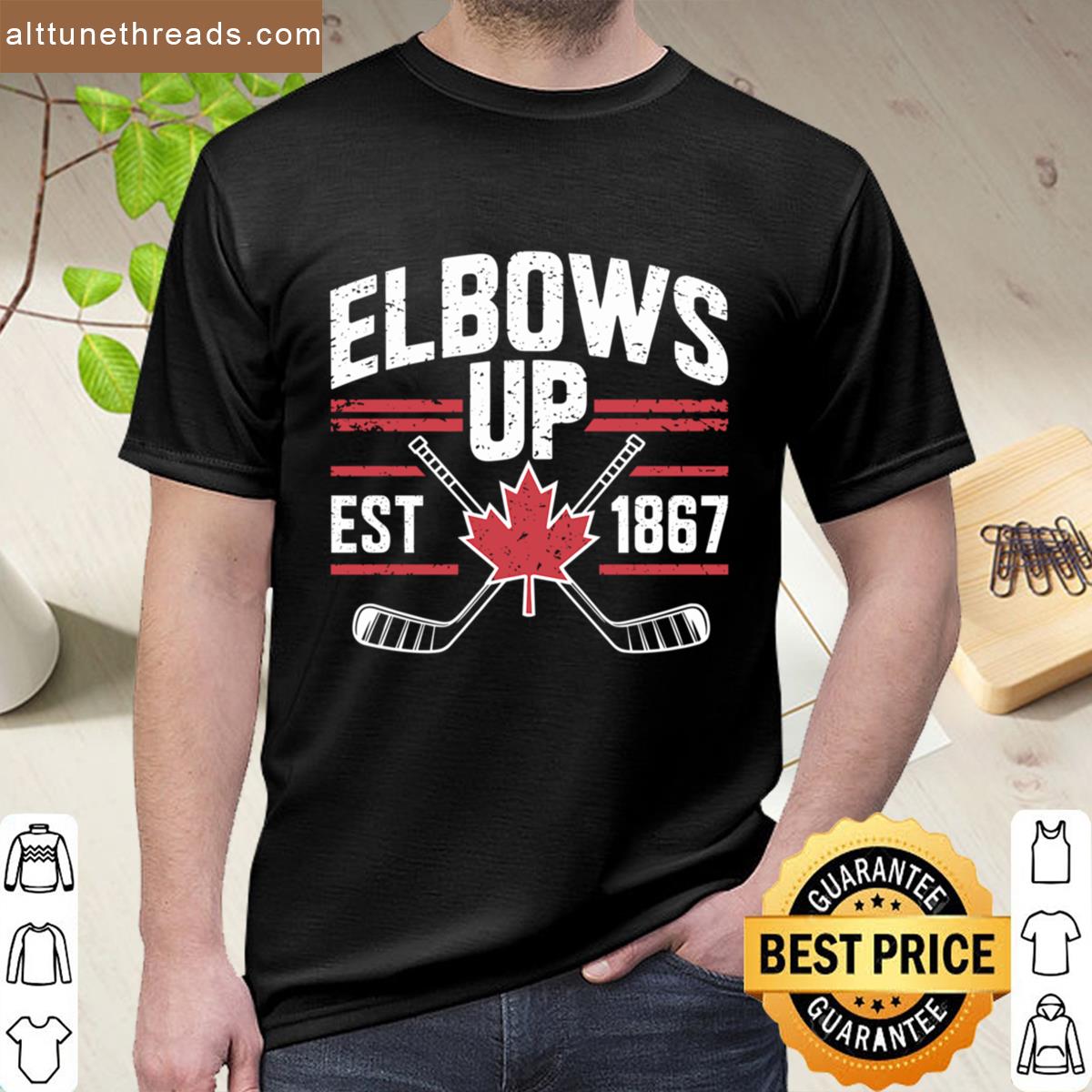 Elbows Up Canada V2 Shirt