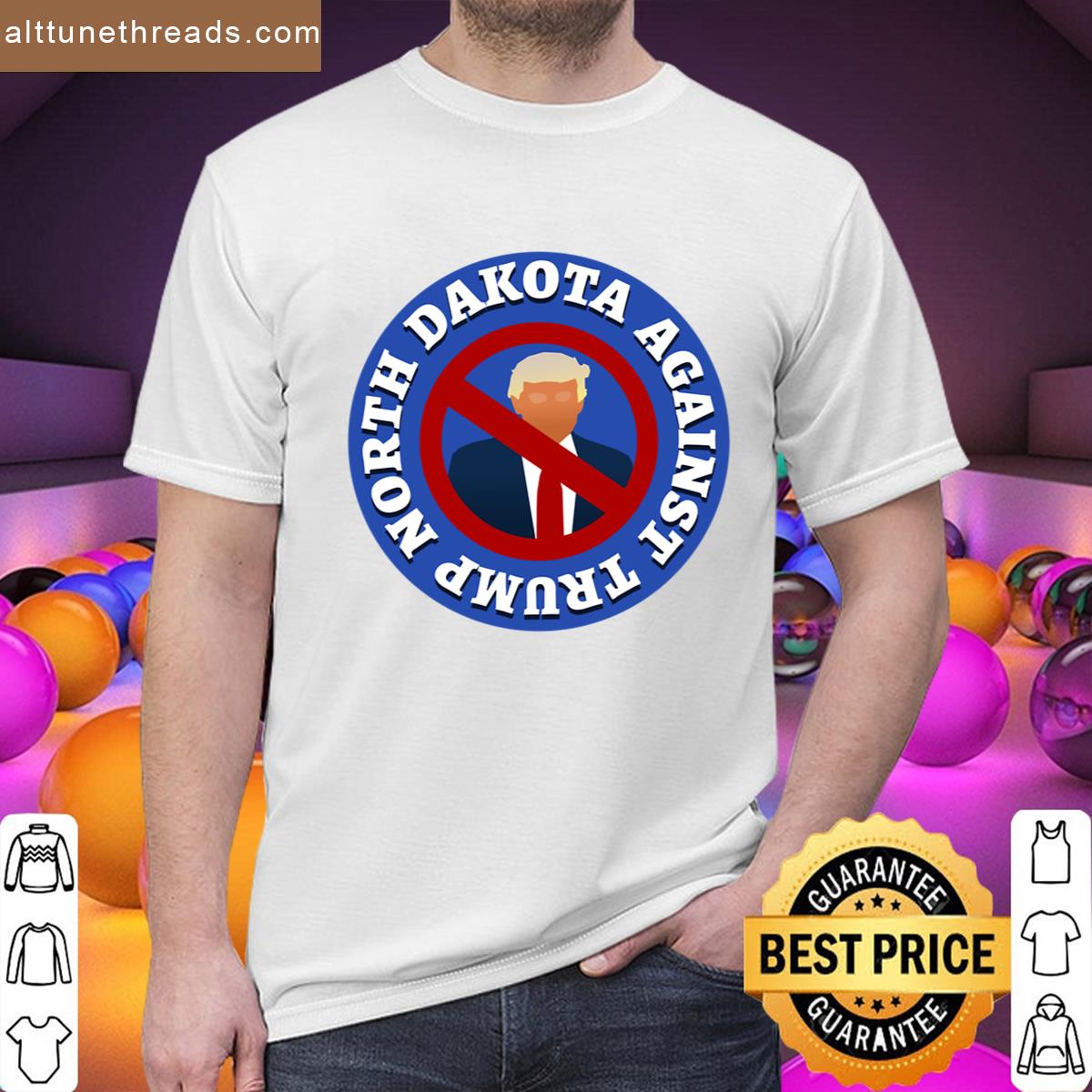 North Dakota Against Trump Shirt