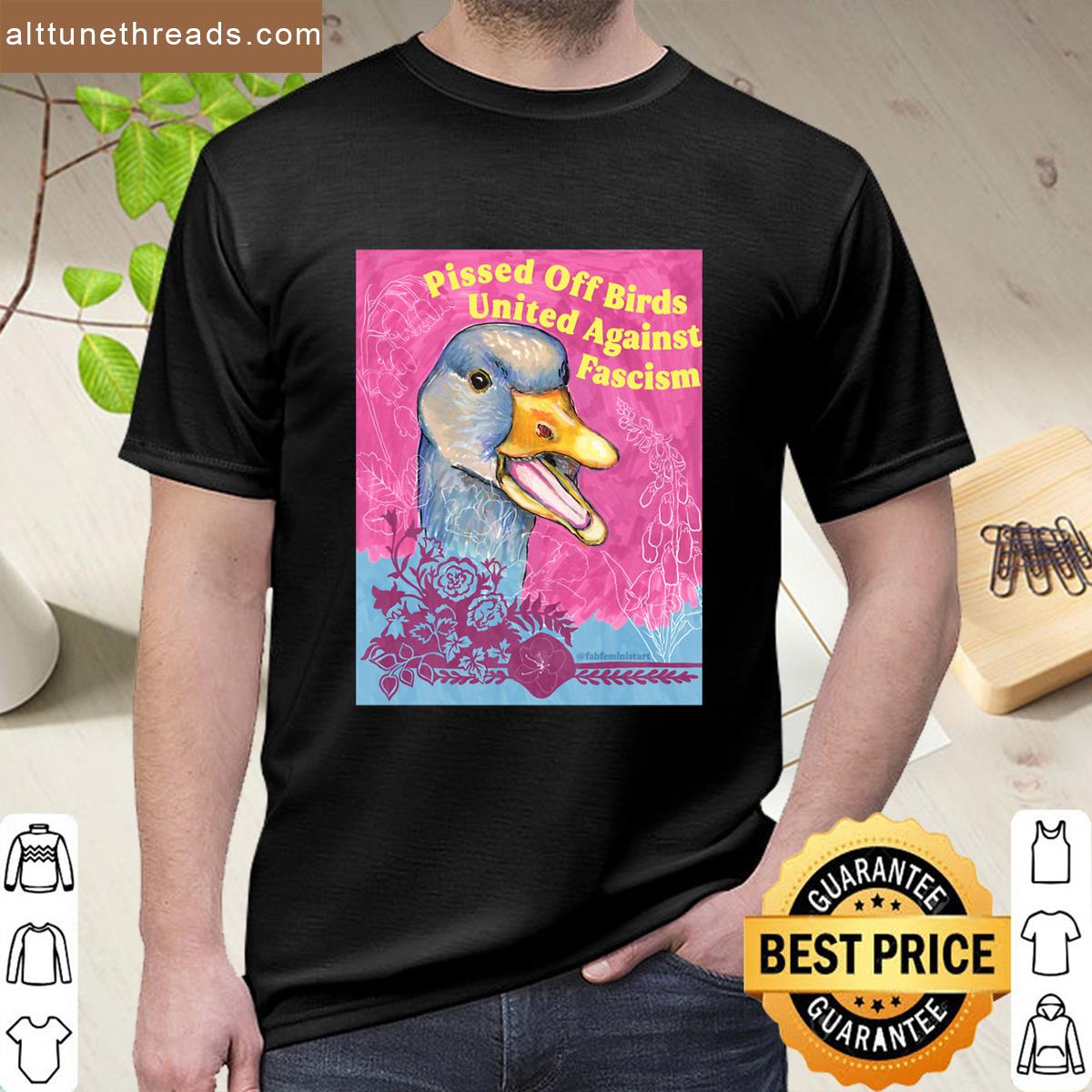 Pissed Off Birds United Against Fascism Shirt