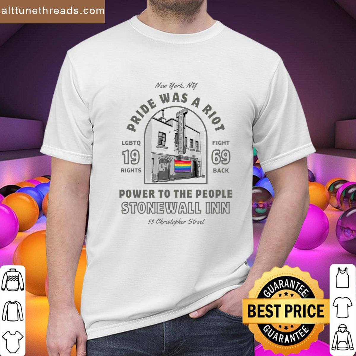 Pride Was A Riot Shirt