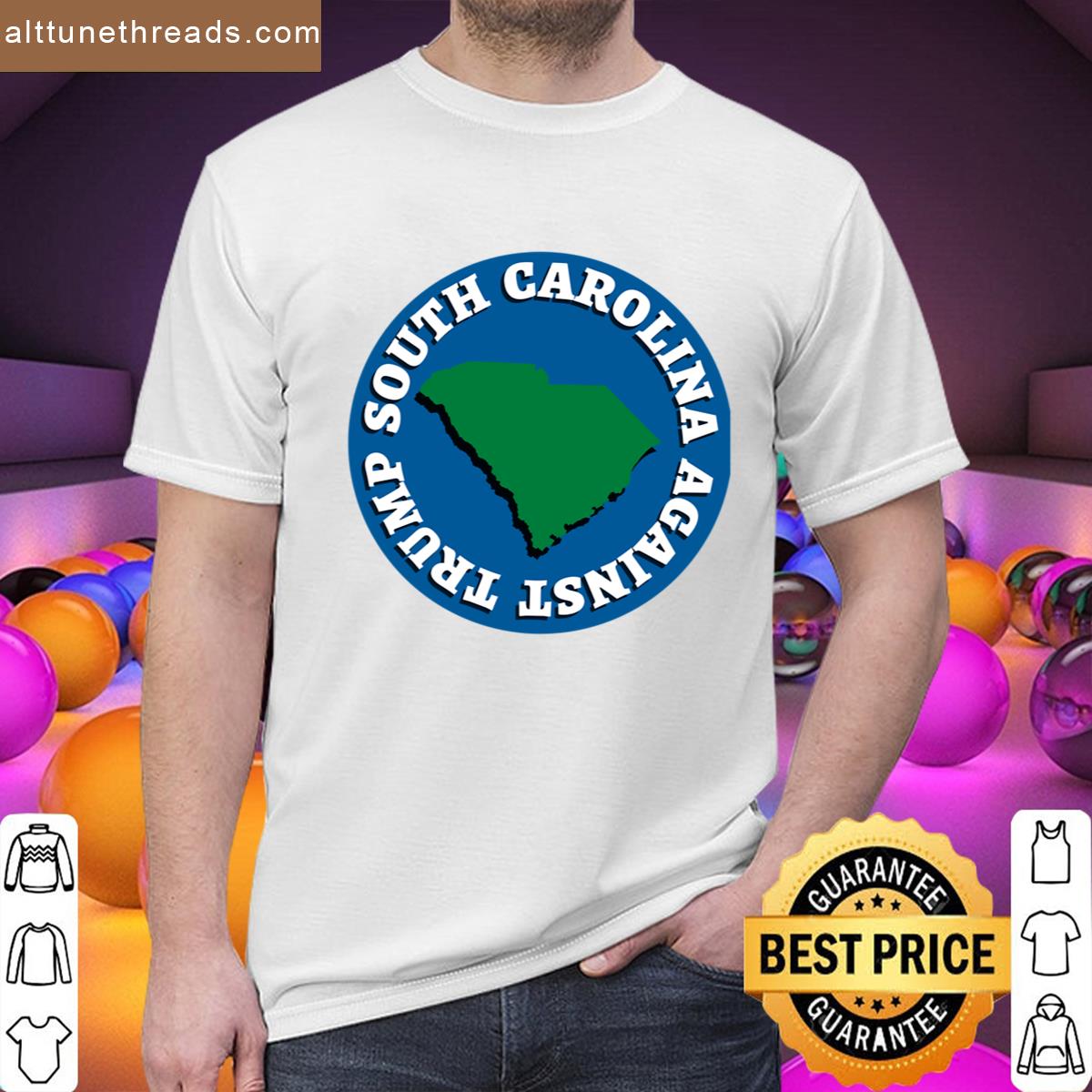 South Carolina Against Trump Shirt