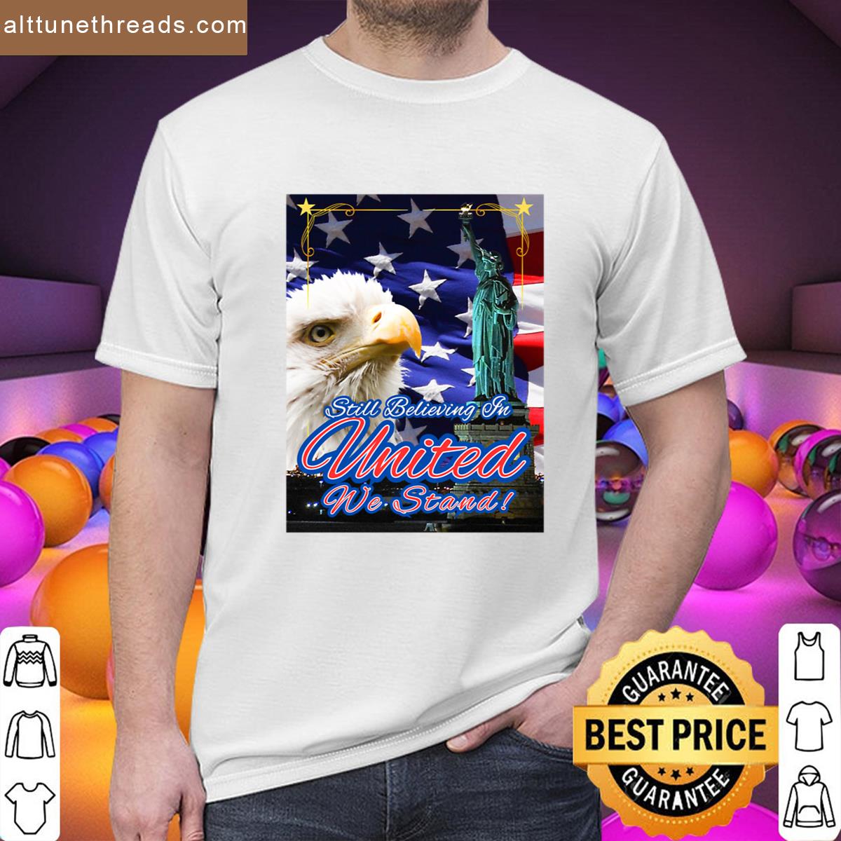 United We Stand Shirt
